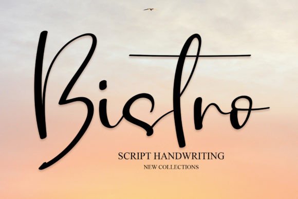 Bistro: The Handwritten Font That Adds Instant Elegance to Real Projects