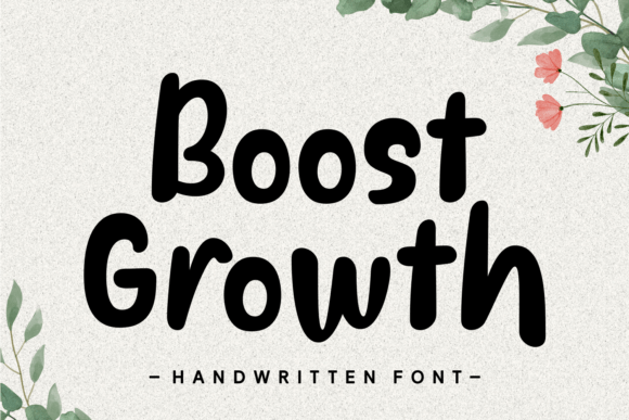 Boost Growth: A Playful Handwritten Font for Joyful Design