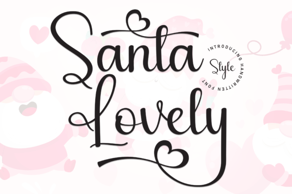 Santa Lovely: A Sweet Handwritten Display Font